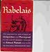 The Portable Rabelais (Viking Portable Library, P21)