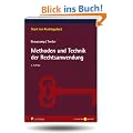 Methoden und Technik der Rechtsanwendung (Start ins Rechtsgebiet)