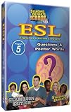 Standard Deviants School ESL Program 5: Question and Pointer Words