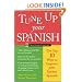 Tune Up Your Spanish: Top 10 Ways to Improve Your Spoken Spanish