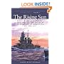 Rising Sun in the Pacific, 1931 - April 1942 (History of United States Naval Operations in World War II, Volume 3)