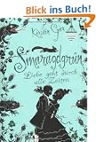 Liebe geht durch alle Zeiten 03. Smaragdgr�n