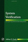 System Verification: Proving the Design Solution Satisfies the Requirements