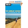 Moon 101 Great Hikes of the San Francisco Bay Area (Moon Outdoors)