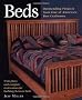 Beds: Outstanding Projects from One of America's Best Craftsmen (Furniture Projects)