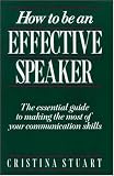 How to Be an Effective Speaker