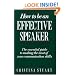 How to Be an Effective Speaker