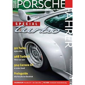 【クリックで詳細表示】Porsche Fahrer Sonderheft： Porsche Turbo [Perfect]