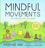 Mindful Movements: Ten Exercises for Well-Being