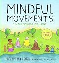 Mindful Movements: Ten Exercises for Well-Being