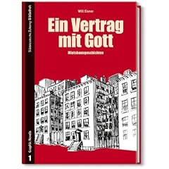 Ein Vertrag mit Gott: Mietshausgeschichten