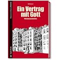 Ein Vertrag mit Gott: Mietshausgeschichten