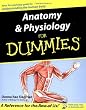 Anatomy and Physiology for Dummies