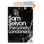 The Lonely Londoners (Penguin Modern Classics)