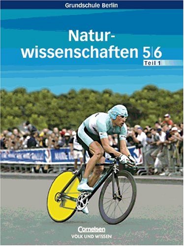 Natur und Technik - Naturwissenschaften. Sch�lerbuch 1. Berlin, Brandenburg