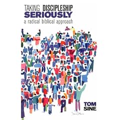 Taking Discipleship Seriously: A Radical Biblical Approach