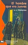 El Hombre Que Era Jueves: (Una Pesadilla) (El Libro De Bolsillo) (Spanish Edition)