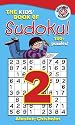 The Kids' Book of Sudoku 2!