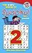 The Kids' Book of Sudoku! 2