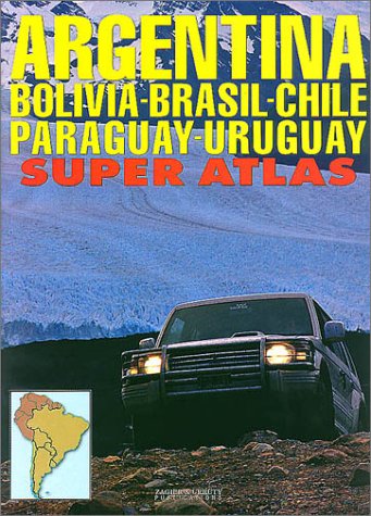 Argentina/Bolivia/Brazil/Chile/Paraguay/Uruguay Super Atlas cover