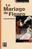 Classiques Bordas : Le Mariage de Figaro
