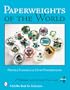 Paperweights of the World (Schiffer Book for Collectors)