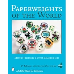 Paperweights of the World (Schiffer Book for Collectors)