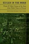 Exiled in the Word: Poems and Other Visions of the Jews from Tribal Times to Present