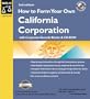 How to Form Your Own California Corporation: With Corporate Records Binder & CD-ROM