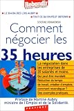 Revue Magazine Rebondir  / Comment négocier les 35 heures