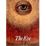 The Eye: The Seer and the Seen (Art and Imagination)