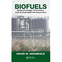 Biofuels: Biotechnology, Chemistry, and