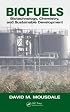 Biofuels: Biotechnology, Chemistry, and Sustainable Development