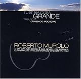 Roberto Murolo - Tu Si Na Cosa Grande ( Audio CD ) - B0000AN4H8