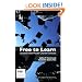 Free to Learn: Lessons from Model Charter Schools