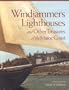 Windjammers, Lighthouses, & Other Treasures of the Maine Coast