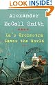 La's Orchestra Saves the World: A Novel