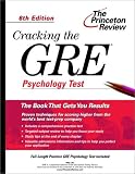 Cracking the GRE Psychology Test, 6th Edition (Graduate Test Prep)