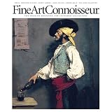 Fine Art Connoisseur : the Premier Magazine for Informed Col ~ Streamline Media