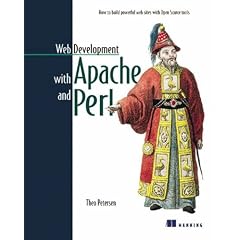 Web Development with Apache and Perl: How to Build Powerful Web Sites with Open Source Tools