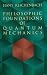 Book Philosophic Foundations of Quantum Mechanics