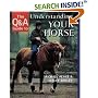 The Q&A Guide to Understanding Your Horse