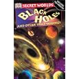 Secret Worlds: Black Holes (Secret Worlds) by  Alex Barnett