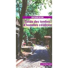 Guide des tombes d'hommes c�l�bres