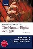 Blackstone's Guide to the Human Rights Act 1998