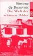 Die Welt der sch�nen Bilder