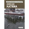 Hurricane Katrina (Great Historic Disasters) by Jamie Pietras