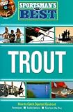 Sportsman's Best: Trout