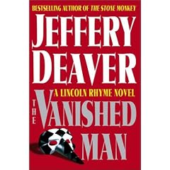 Vanished Man, The: A Lincoln Rhyme Novel (Deaver, Jeffery)