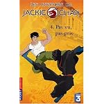 Les Aventures de Jackie Chan, tome 4 : Pas vu, pas pris book cover
